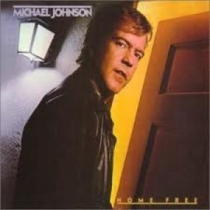 Album Michael Johnson - Home Free