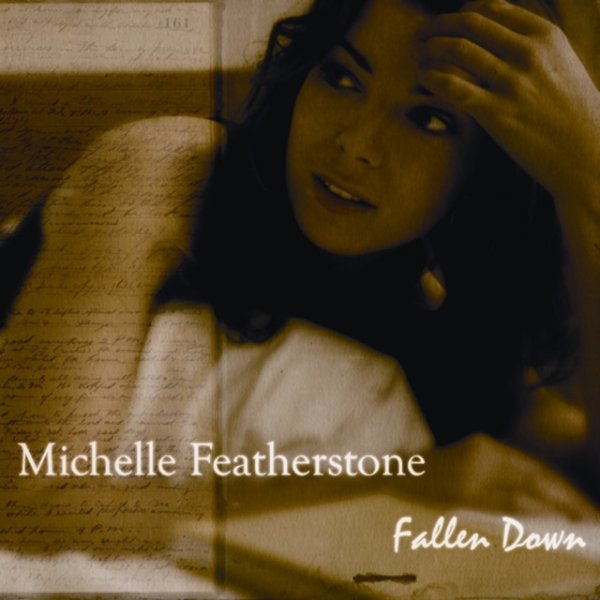 Album Michelle Featherstone - Fallen Down