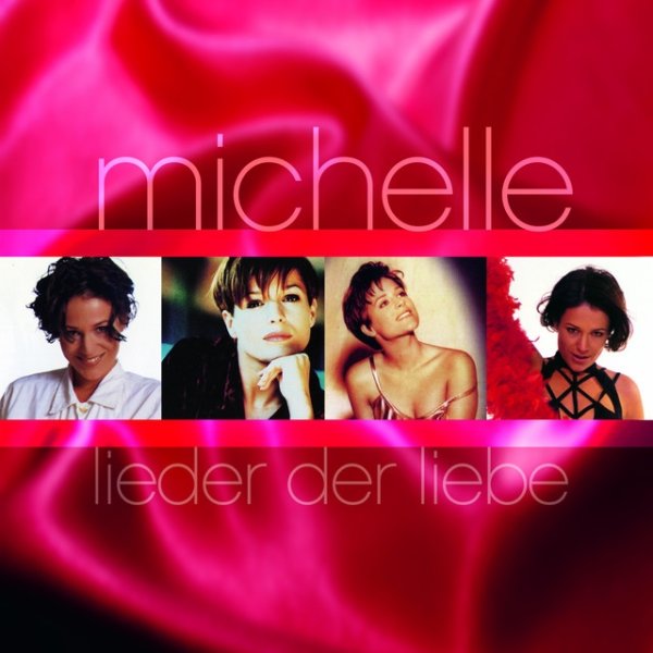 Album Michelle - Lieder der Liebe