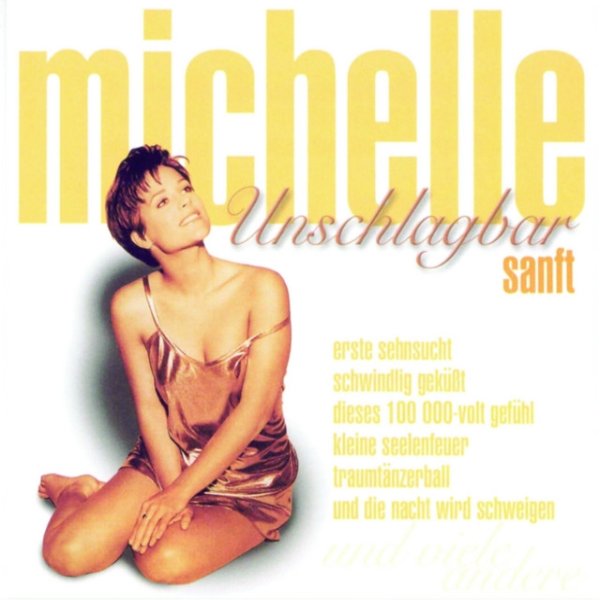 Album Michelle - Unschlagbar sanft