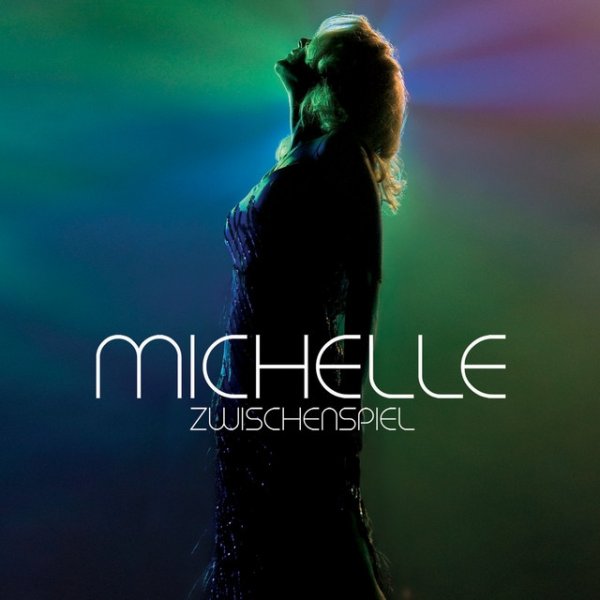Album Michelle - Zwischenspiel