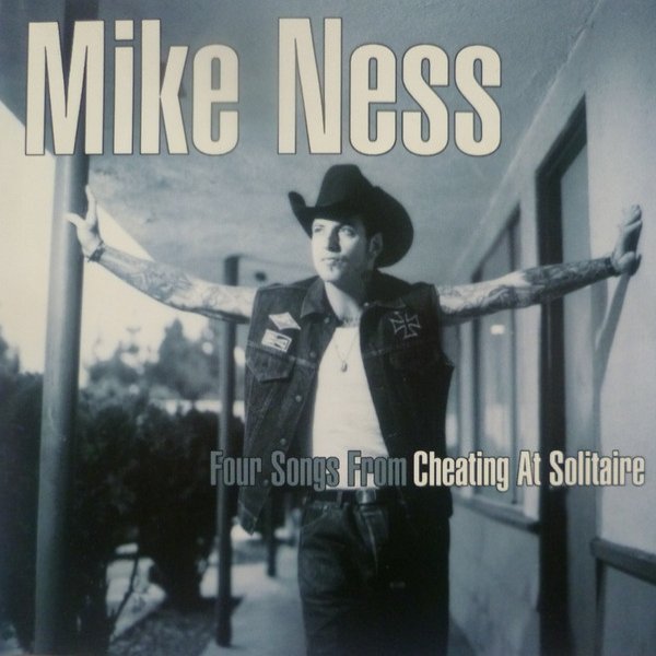 Album Mike Ness - Four Songs From Cheating At Solitaire