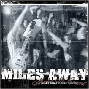 Album Miles Away - Make It Count