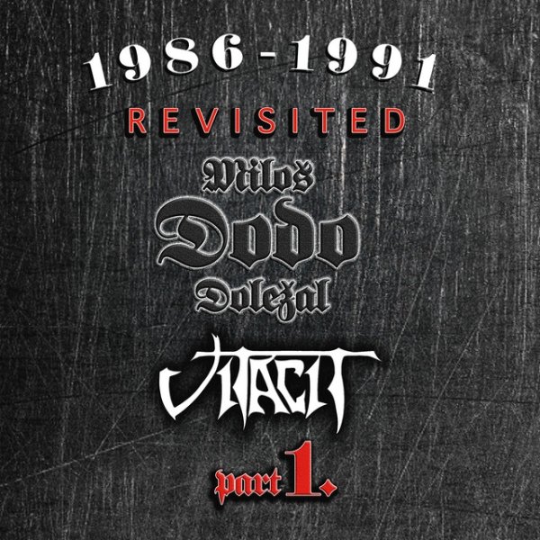 1986-1991 Revisited, Pt I.