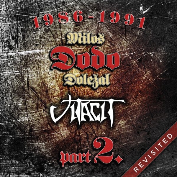 Album Miloš Dodo Doležal - 1986-1991 Revisited, Pt II.