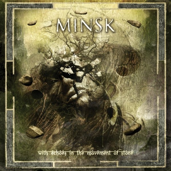 Album Minsk - With Echoes In The Movement of Stone