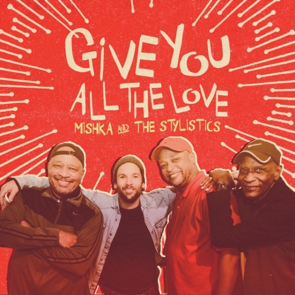 Give You All the Love Album 