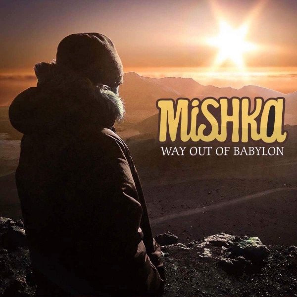 Album Mishka - Way out of Babylon