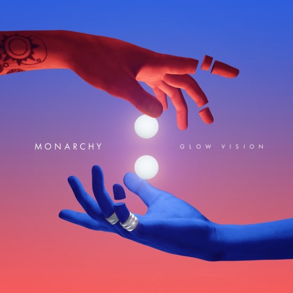 Album Monarchy - Glow Vision