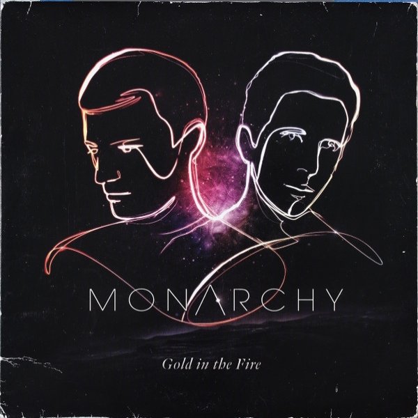 Album Monarchy - Gold In The Fire