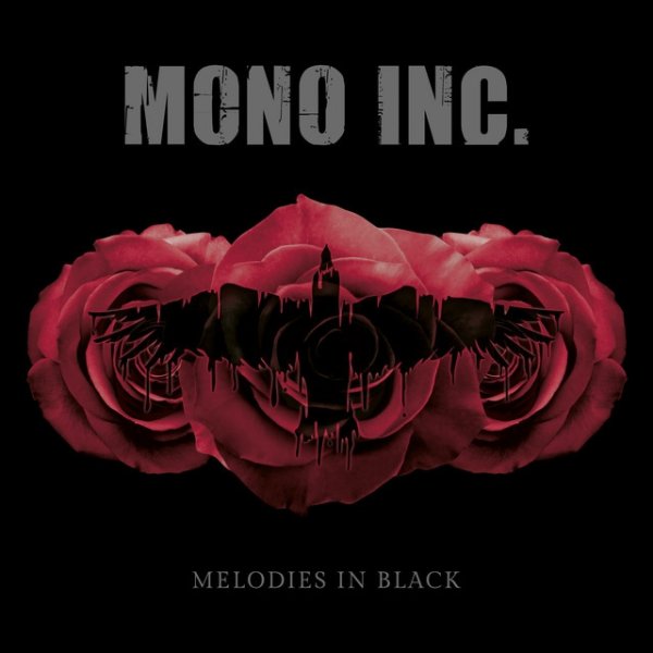Album Mono Inc. - Melodies in Black