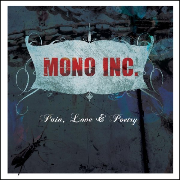 Album Mono Inc. - Pain, Love & Poetry