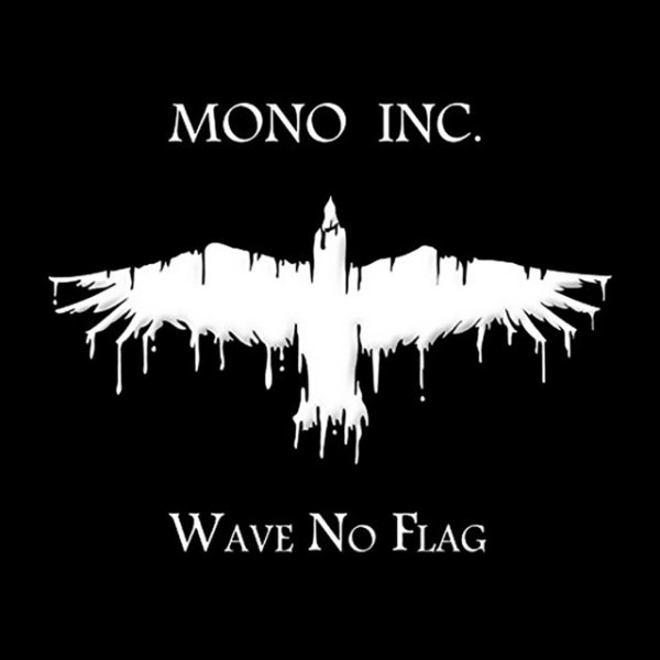 Album Mono Inc. - Wave No Flag