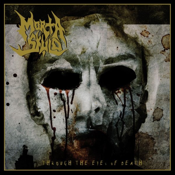 Album Morta Skuld - Through the Eyes of Death
