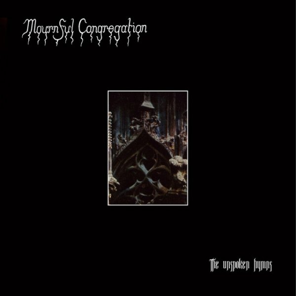 Album Mournful Congregation - The Unspoken Hymns