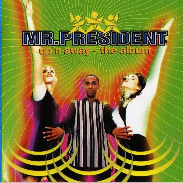 Album Mr. President - Up
