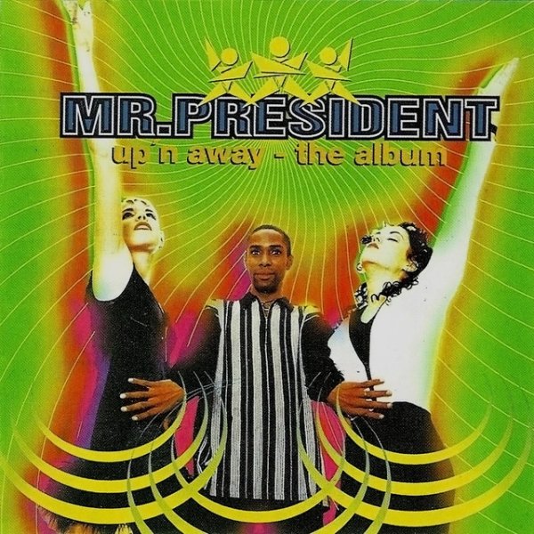 Album Mr. President - Up