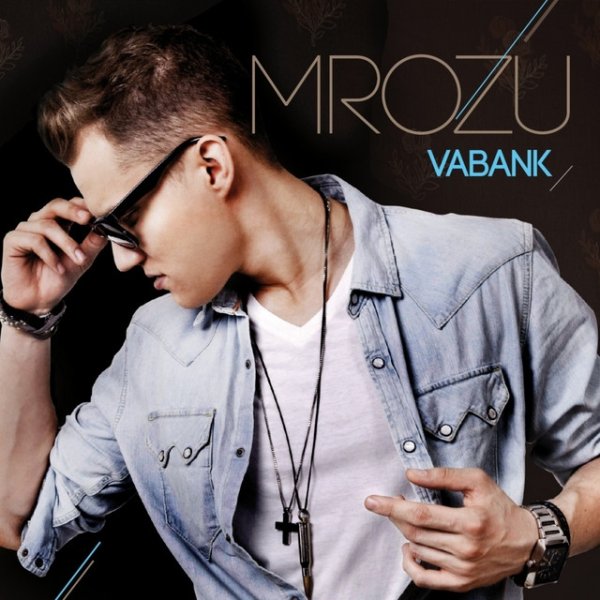 Album Mrozu - Vabank