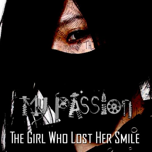 Album My Passion - The Girl Who Lost Her Smile
