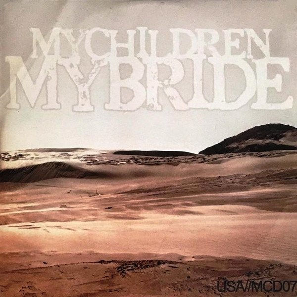 MyChildren MyBride MCD.07, 2007