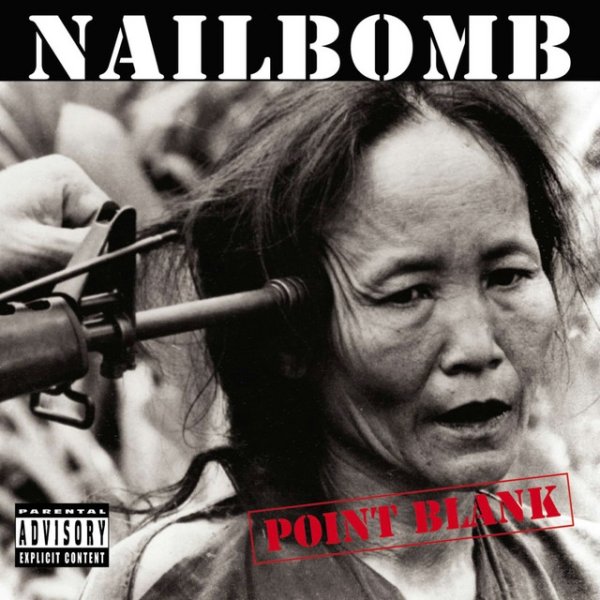 Album Nailbomb - Point Blank