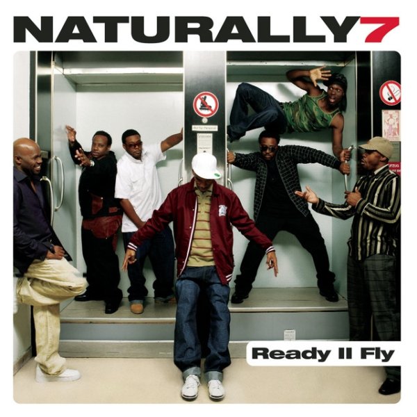 Album Naturally 7 - Ready II Fly