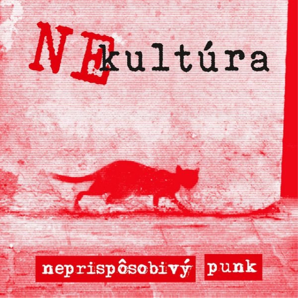 Album Neprispôsobivý punk - Nekultúra