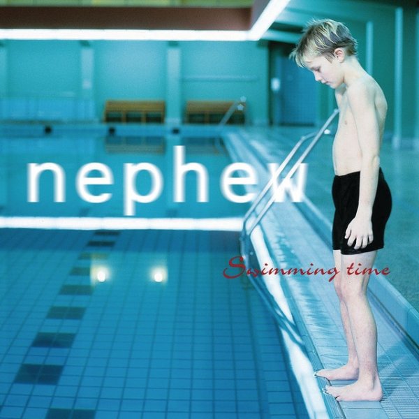 Album Nephew - Swimming Time