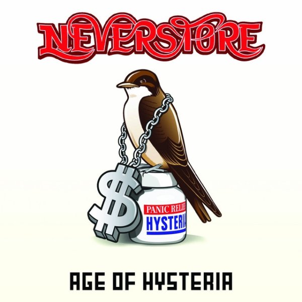 Album Neverstore - Age Of Hysteria