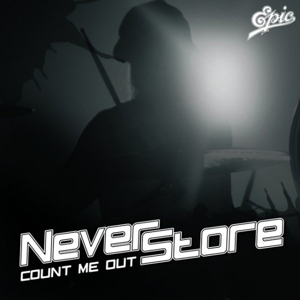 Album Neverstore - Count Me Out