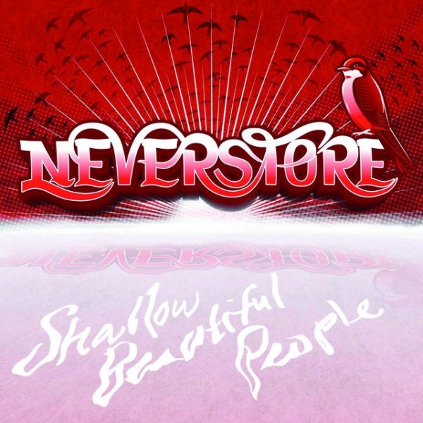 Album Neverstore - Shallow Beautiful People