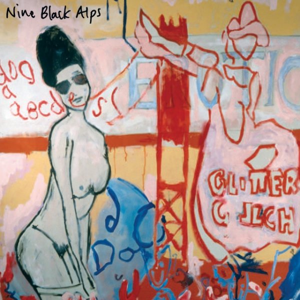 Album Nine Black Alps - Glitter Gulch