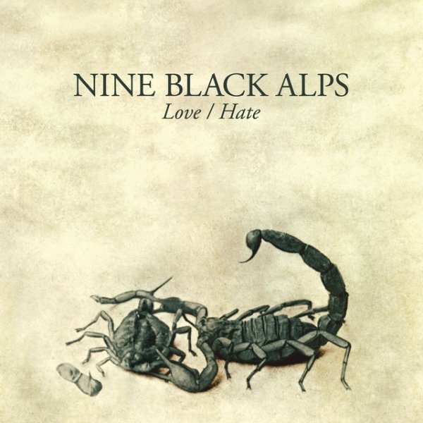 Album Nine Black Alps - Love/Hate