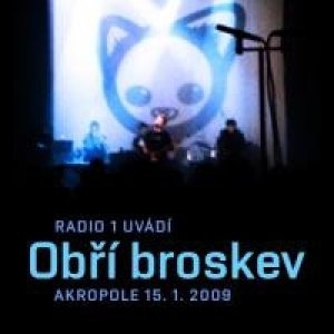 Album Obří broskev - Akropole 15. 1. 2009
