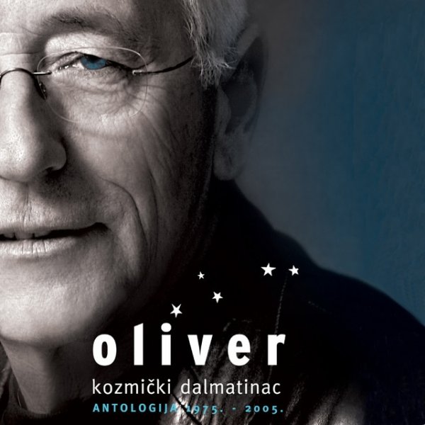 Album Oliver Dragojevic - Kozmički Dalmatinac