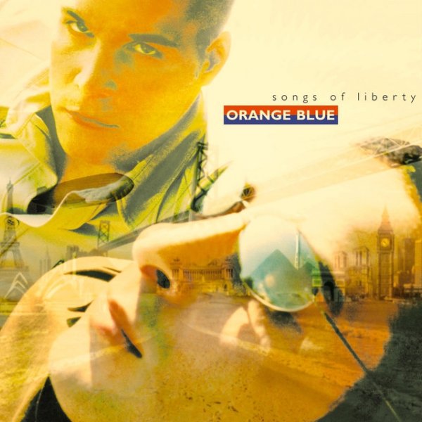 Album Orange Blue - Songs of Liberty