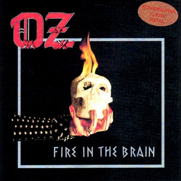 Album Oz - Fire in the Brain