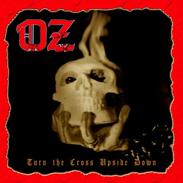 Album Oz - Turn the Cross Upside Down