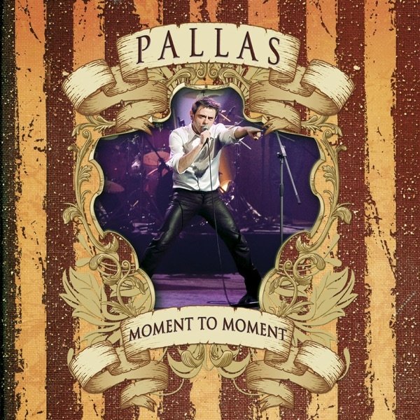 Album Pallas - Moment to Moment