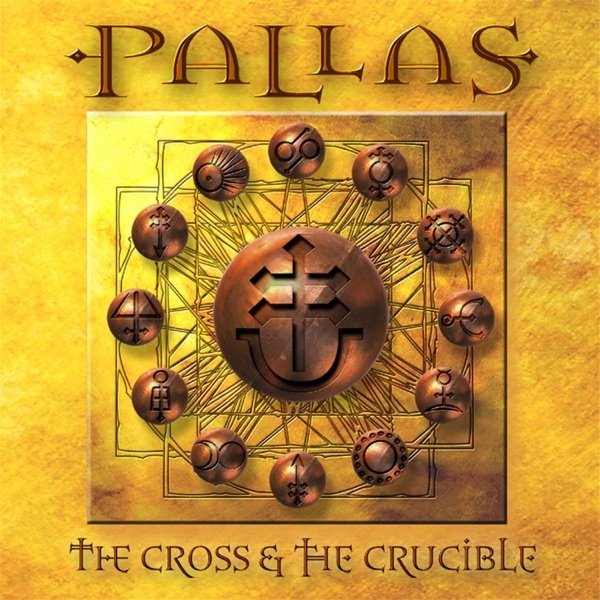 Album Pallas - The Cross & the Crucible
