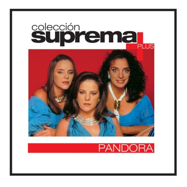 Album Pandora - Coleccion Suprema Plus- Pandora