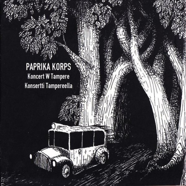 Album Paprika Korps - Koncert w Tampere