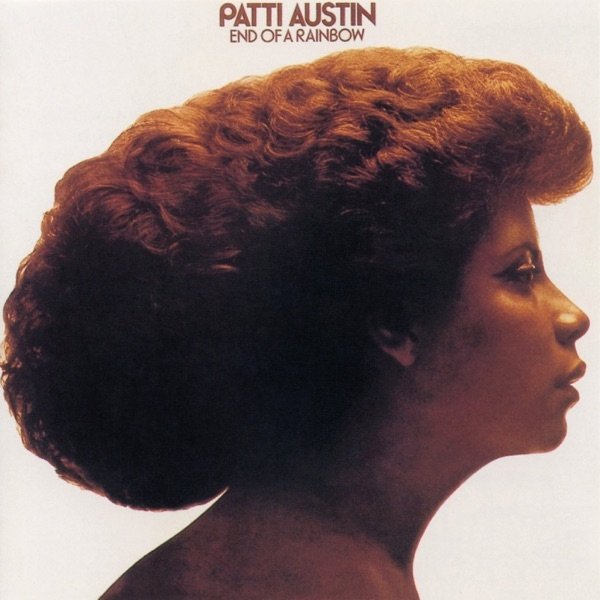 Album Patti Austin - End of a Rainbow