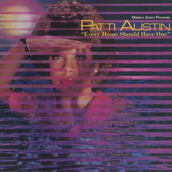 Album Patti Austin - Every Home Should Have One