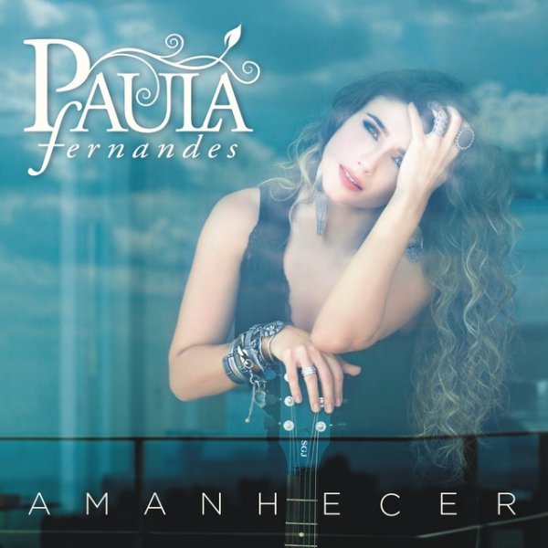 Album Paula Fernandes - Amanhecer