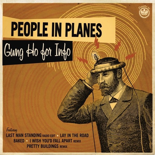 Album People In Planes - Gung Ho For Info