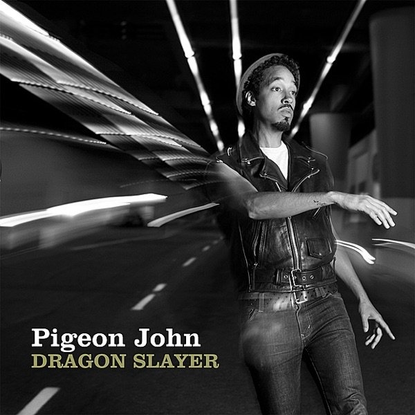 Pigeon John Dragon Slayer, 2010
