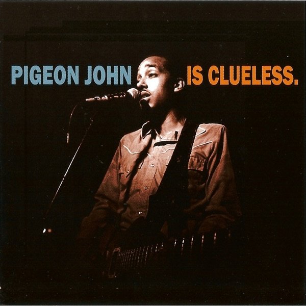 Album Pigeon John - Pigeon John Is Clueless