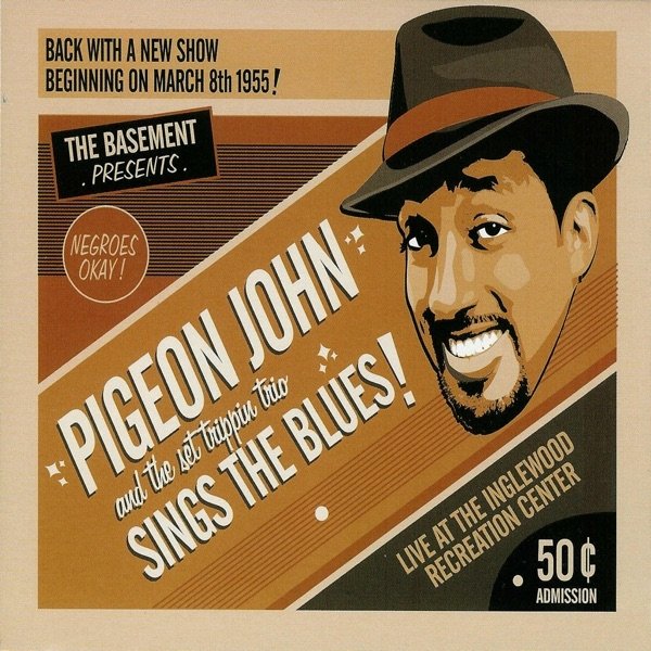 Pigeon John Pigeon John Sings the Blues!, 2005
