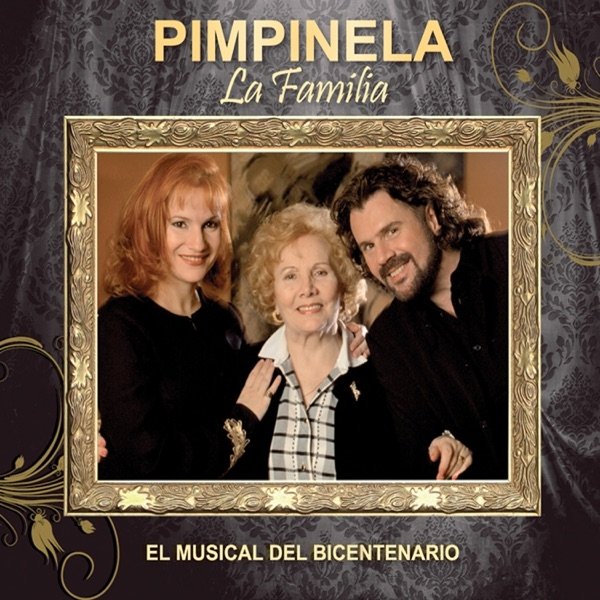 Album Pimpinela - La Familia, El Musical del Bicentenario